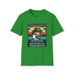 I’m So Good at Catching Fish Tee - Image 4