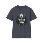 Forest Has Eyes T-Shirt - Image 3