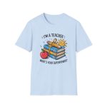 I am Teacher Whats Your Super Power Tee - Image 8