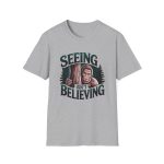 Seeing Is Not Believing T-Shirt - Image 2