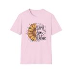 It Takes a Lot of Love to Be a Teacher Tee - Image 5